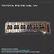 Load image into Gallery viewer, Toyota 1FZ 4.5 loaded  Cylinder Head - Land Cruiser - new carburetor
